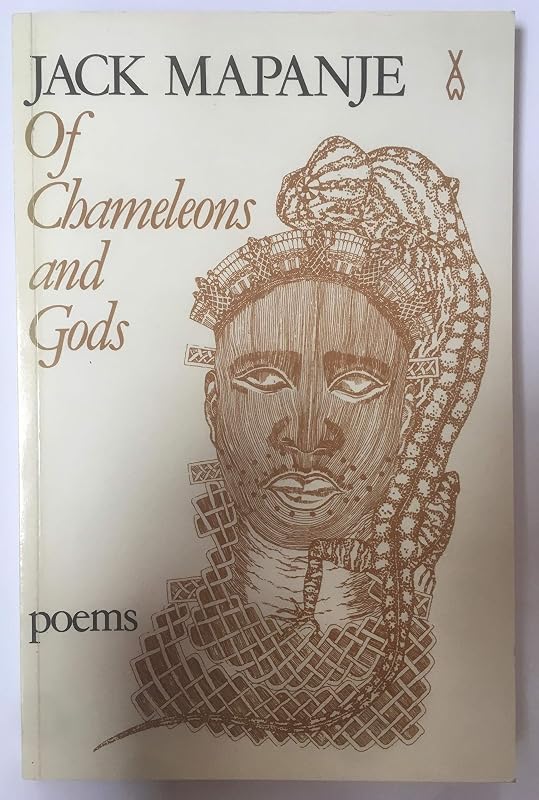Of Chameleons and Gods (African Writers Series) by Jack Mapanje
