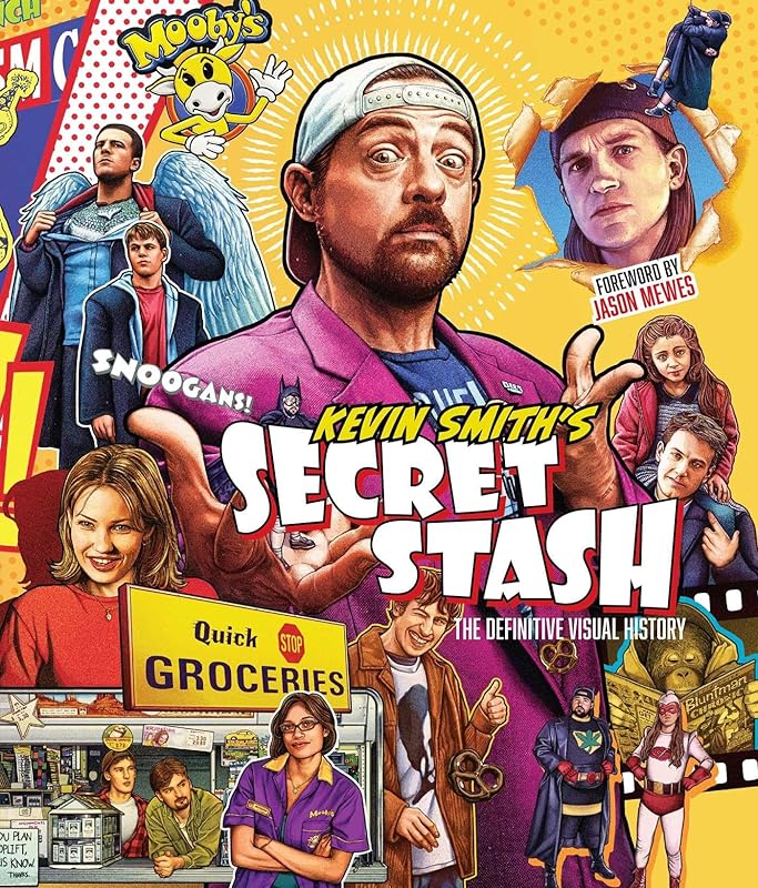 Kevin Smith's Secret Stash: The Definitive Visual History (Classic Movies, Film History, Cinema Books) by Kevin Smith