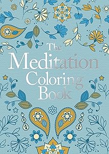 The Meditation Coloring Book