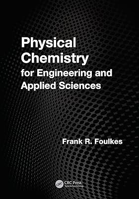 Physical Chemistry for Engineering and Applied Sciences