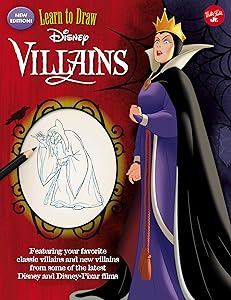 Learn to Draw Disney Villains: New edition! Featuring your favorite classic villains and new villains from some of the latest Disney and Disney/Pixar films (Licensed Learn to Draw)