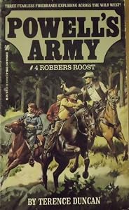Robbers Roost (Powell's Army)