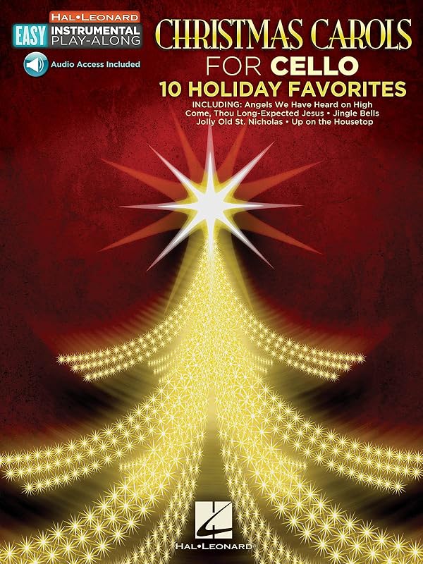 Christmas Carols - 10 Holiday Favorites: Cello Easy Instrumental Play-Along Book with Online Audio Tracks (Hal Leonard Easy Instrumental Play-along) by Hal Leonard Corp.
