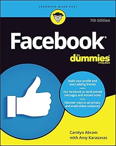 Facebook For Dummies, 7e by Abram