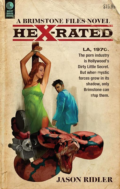 Hex-Rated: A Brimstone Files Novel by Jason Ridler