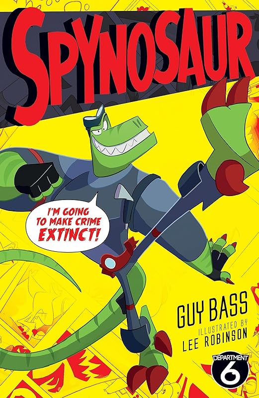 Spynosaur by Guy Bass