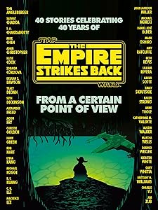 From a Certain Point of View: The Empire Strikes Back (Star Wars)
