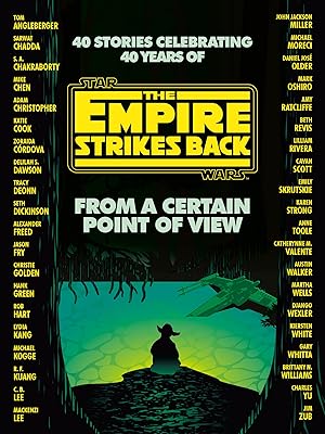 From a Certain Point of View: The Empire Strikes Back (Star Wars)