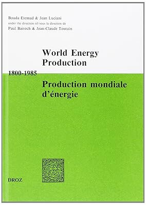 Production mondiale d'énergie - 1800-1985