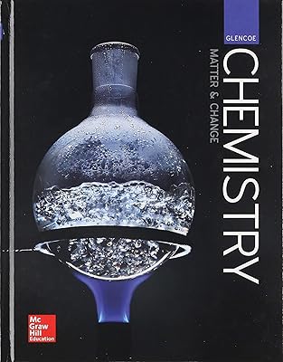 Glencoe Chemistry: Matter and Change, Student Edition