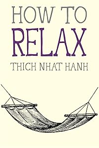 How to Relax (Mindfulness Essentials Book 5)