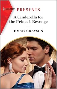 A Cinderella for the Prince's Revenge (The Van Ambrose Royals Book 1) by Emmy Grayson