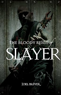 The Bloody Reign of Slayer