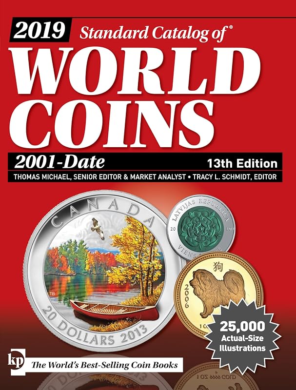 2019 Standard Catalog of World Coins, 2001-Date by Thomas Michael