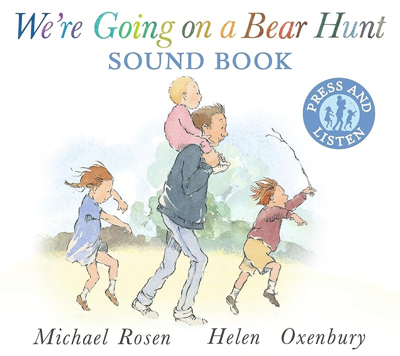 We're Going on a Bear Hunt by Michael Rosen