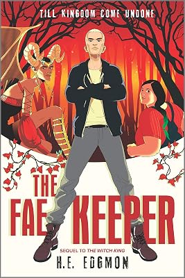 The Fae Keeper (The Witch King Duology, 2)