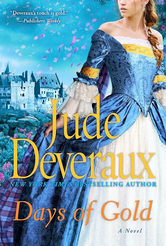 Days of Gold: A Novel (Edilean series Book 2) by Jude Deveraux