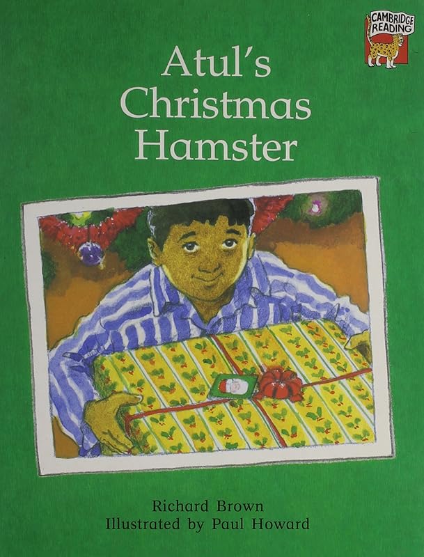 Atul's Christmas Hamster (Cambridge Reading) by Richard Brown