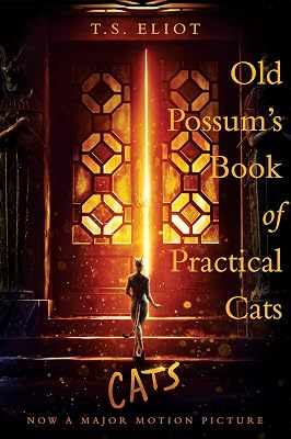 Old Possum's Book Of Practical Cats