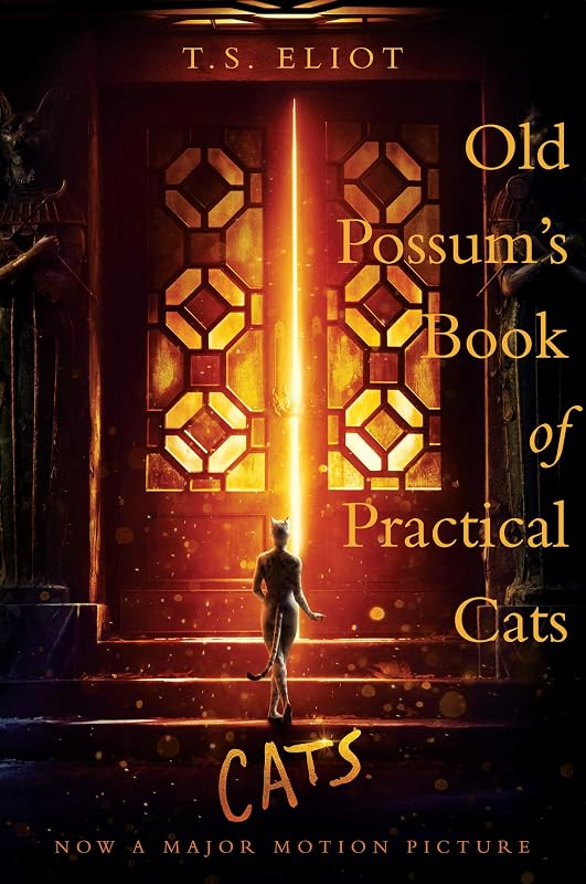 Old Possum's Book Of Practical Cats by T. S. Eliot