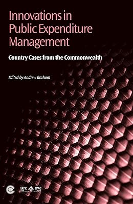 Innovations in Public Expenditure Management: Country Cases from the Commonwealth