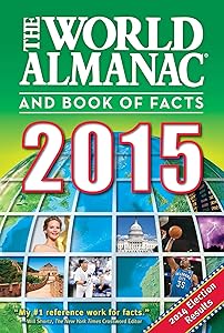 The World Almanac and Book of Facts 2015 by Sarah Janssen