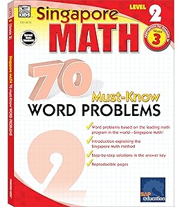 Singapore Math Level 2 70 Must-Know Word Problems 3rd Grade Workbooks, Singapore Math Grade 3, Addition, Subtraction, Multiplication 3rd Grade Math Workbooks, Classroom or Homeschool Curriculum