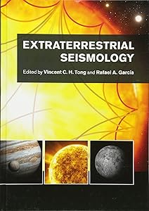 Extraterrestrial Seismology by Vincent C. H. Tong