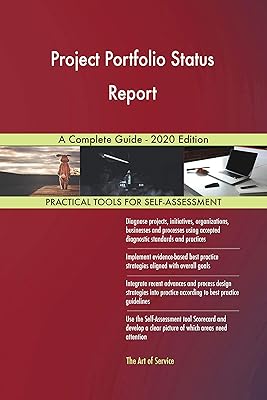 Project Portfolio Status Report A Complete Guide - 2020 Edition