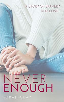 Never Enough