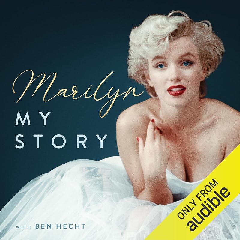 My Story by Marilyn Monroe