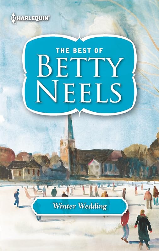 Winter Wedding (Best of Betty Neels) by Betty Neels