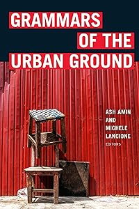 Grammars of the Urban Ground
