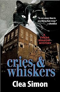 Cries & Whiskers (Theda Krakow Series Book 3)