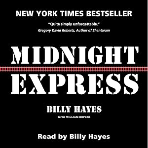 Midnight Express by Billy Hayes