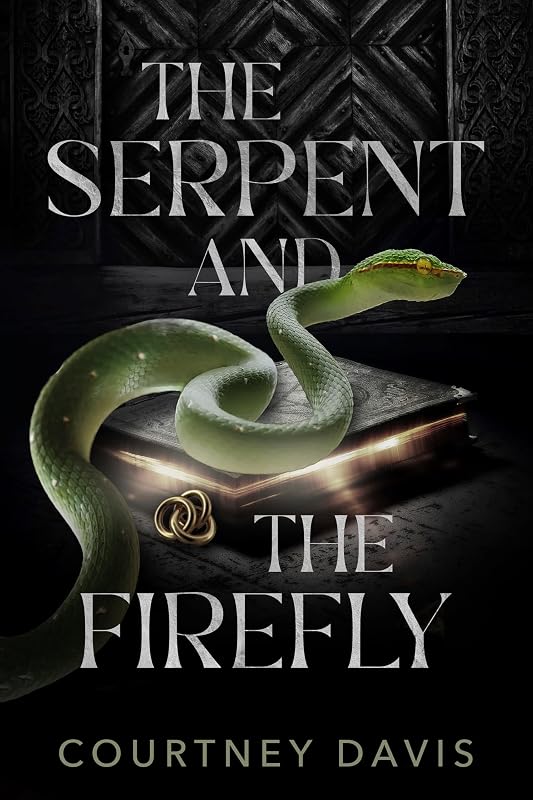 The Serpent and the Firefly by Courtney Davis