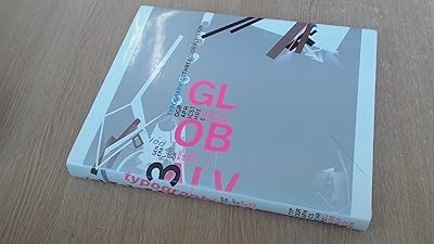 Typographics 3: Global Vision