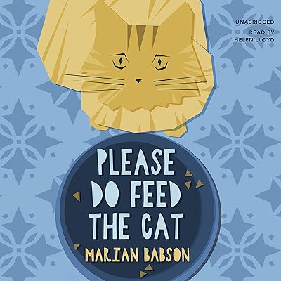 Please Do Feed the Cat: A Mystery