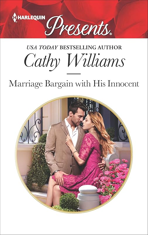 Marriage Bargain with His Innocent (Harlequin Presents Book 3719) by Cathy Williams