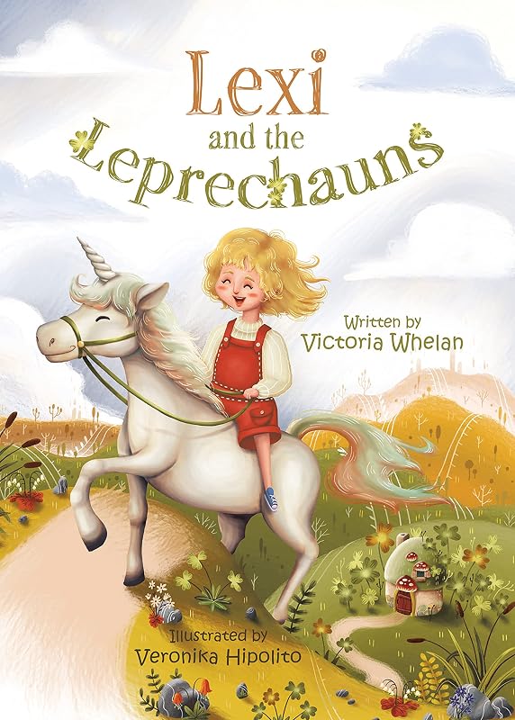 Lexi and the Leprechauns by Victoria Whelan