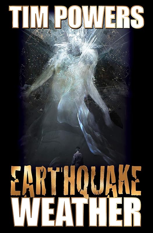 Earthquake Weather by Tim Powers