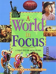 North America (A World in Focus) by Elaine Pasco