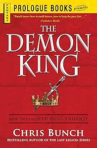 The Demon King: Book Two of the Seer King Trilogy by Chris Bunch