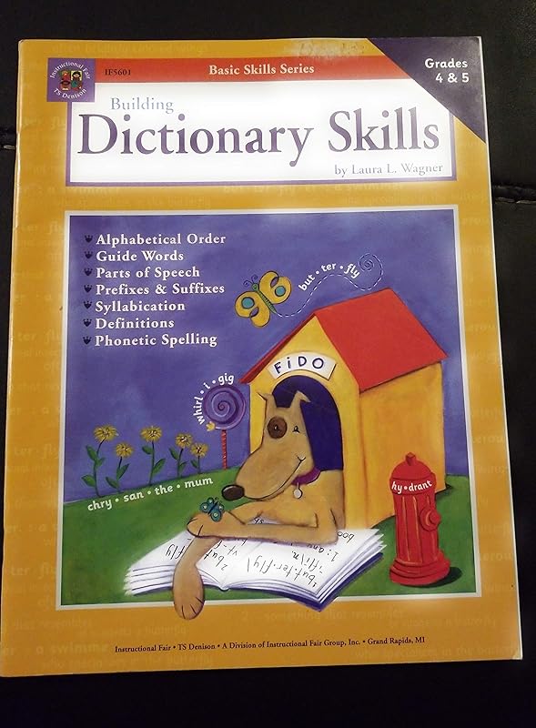 Building Dictionary Skills Grade 4-5 by Laura L. Wagner