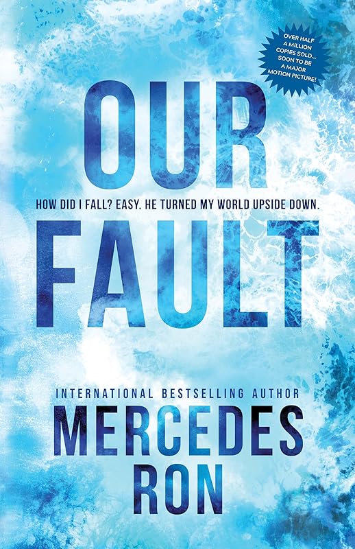 Our Fault (Culpable, 3) by Mercedes Ron