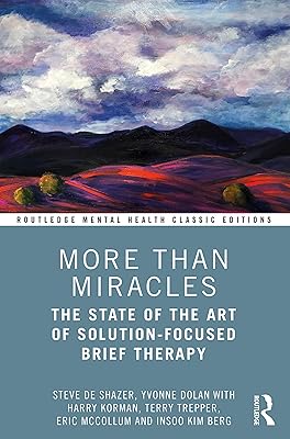 More Than Miracles (Routledge Mental Health Classic Editions)