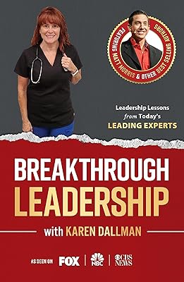 Breakthrough Leadership with Karen Dallman