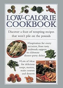 Low-Calorie Cookbook (The Cook's Kitchen 4)