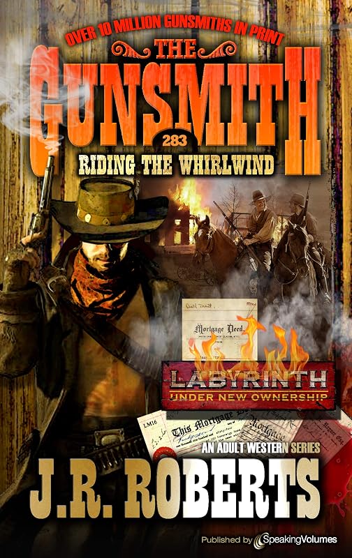 Riding the Whirlwind (The Gunsmith Book 283) by J. R. Roberts