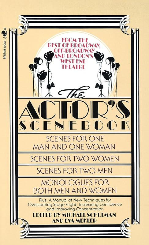 The Actor's Scenebook: Scenes and Monologues From Contemporary Plays by Michael Schulman